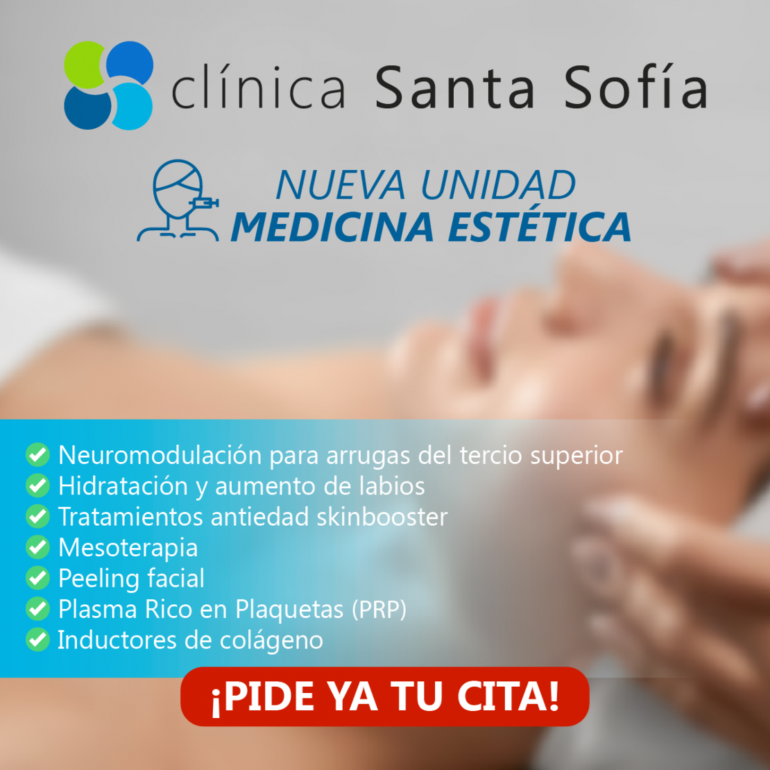 Clínica Santa Sofía abre una unidad de Medicina Estética